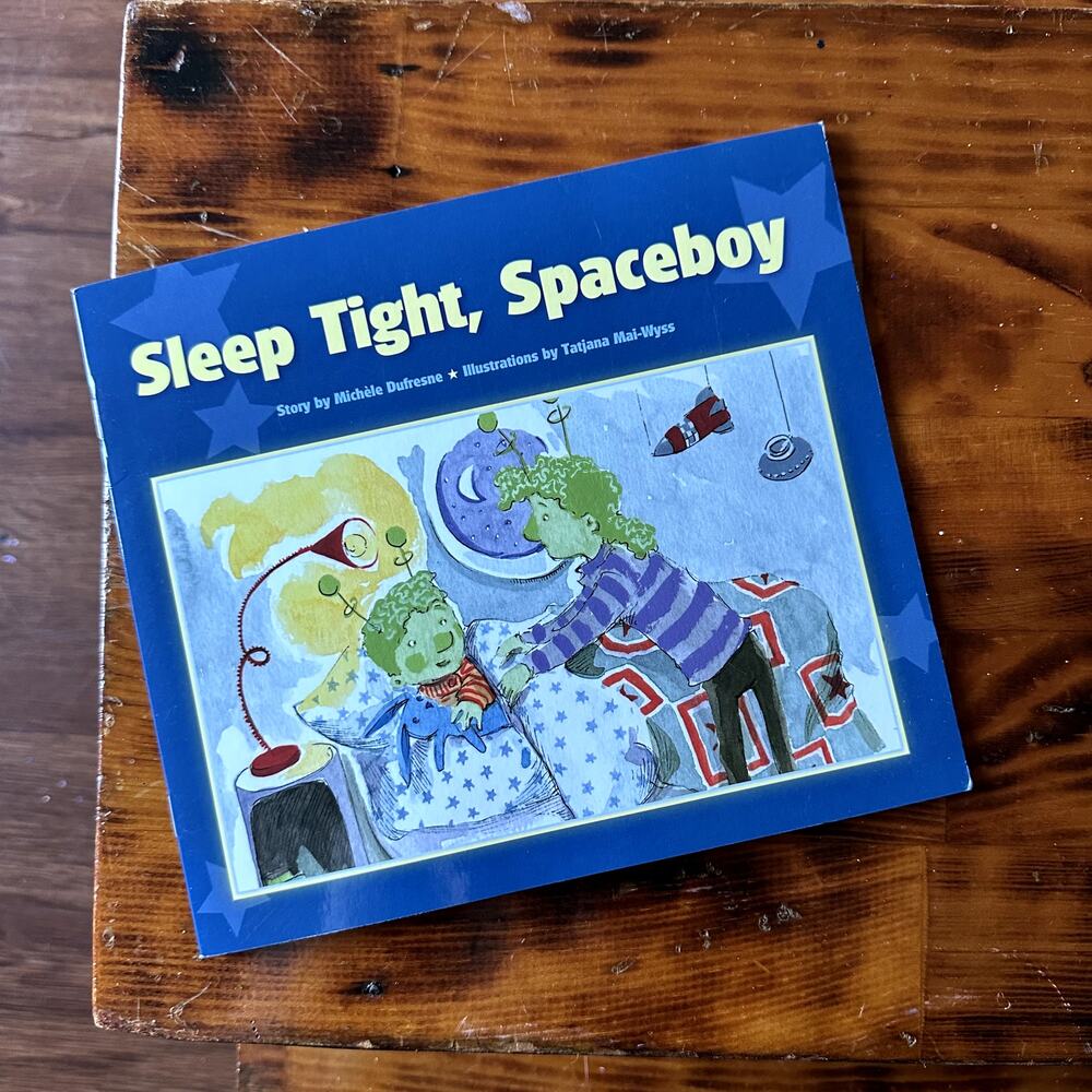 Vintage 2003 Sleep Tight, Spaceboy Paperback Book